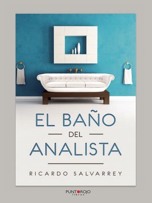 cover image of El baño del analista y otros cuentos